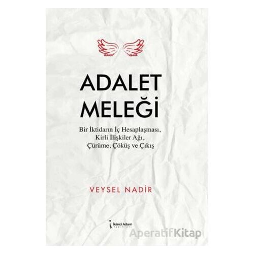 Adalet Meleği - Veysel Nadir - İkinci Adam Yayınları