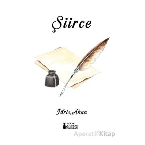Şiirce - İdris Akan - Sokak Kitapları Yayınları