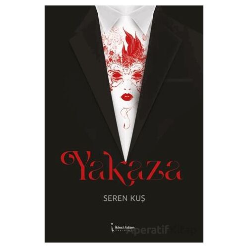 Yakaza - Seren Kuş - İkinci Adam Yayınları
