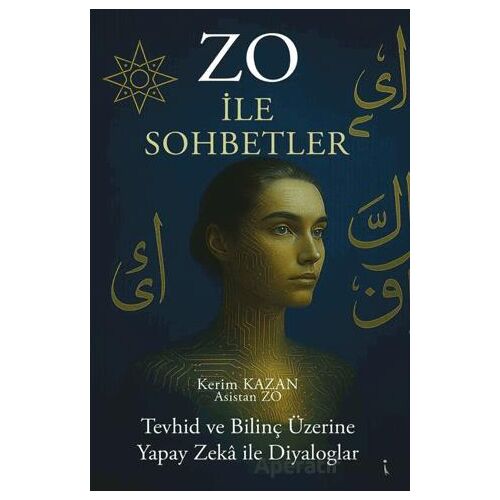 Zo İle Sohbetler - Kerim Kazan - İkinci Adam Yayınları