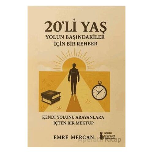 20’li Yaş - Emre Mercan - Sokak Kitapları Yayınları