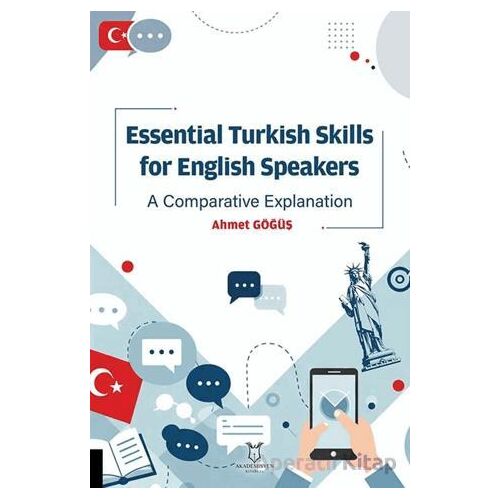 Essential Turkish Skills For English Speakers A Comparative Explanation
