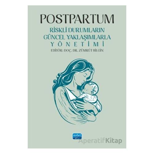 Postpartum - Kolektif - Nobel Akademik Yayıncılık