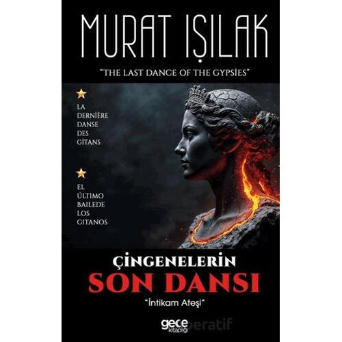 Çingenelerin Son Dansı - Murat Işılak - Gece Kitaplığı