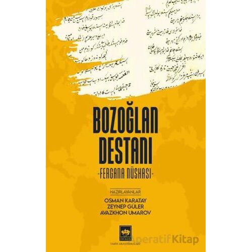 Bozoğlan Destanı - Osman Karatay - Ötüken Neşriyat