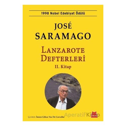 Lanzarote Defterleri 2. Kitap - Jose Saramago - Kırmızı Kedi Yayınevi