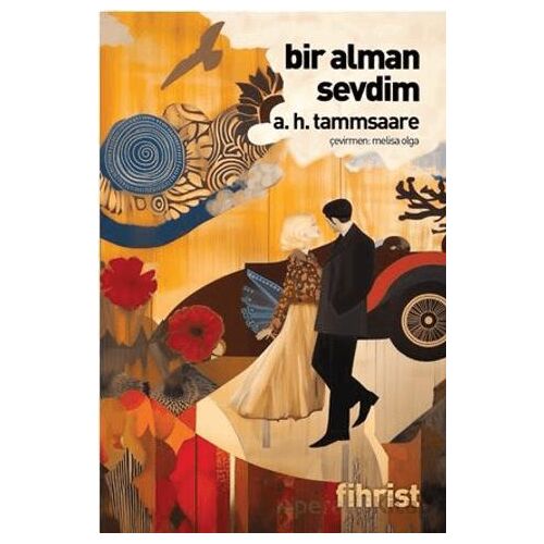 Bir Alman Sevdim - A. H. Tammsaare - Fihrist Kitap