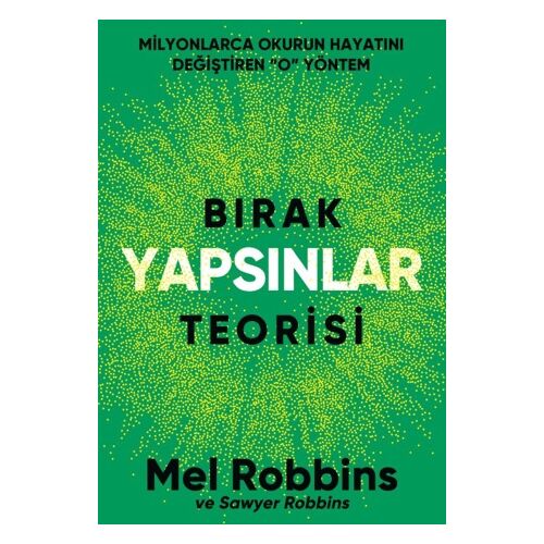 Bırak Yapsınlar Teorisi - Mel Robbins - Nepal Kitap