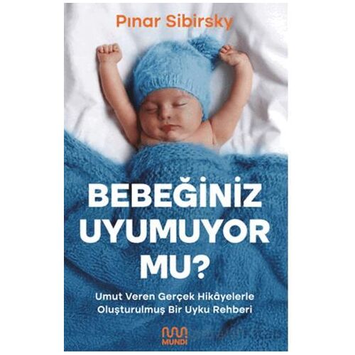 Bebeğiniz Uyumuyor Mu? - Pınar Sibirsky - Mundi