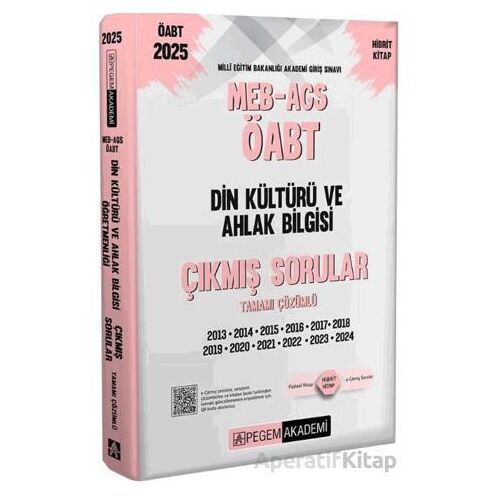 2025 MEB-AGS-ÖABT Din Kültürü ve Ahlak Bilgisi Tamamı Çözümlü Çıkmış Sorular