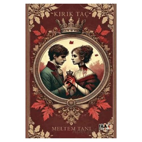 Kırık Taç - Meltem Tanı - Tilki Kitap