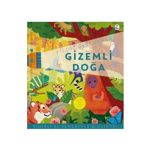 Yıldız Gibi Parla – Gizemli Doğa (Sihirli El Feneriyle Birlikte) - Kolektif - İndigo Çocuk