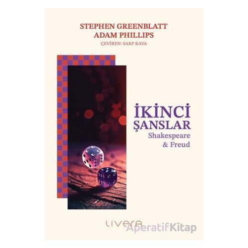 İkinci Şanslar - Stephen Greenblatt - Livera Yayınevi