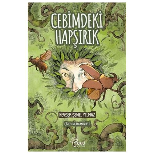 Cebimdeki Hapşırık - Kevser Şenel Yılmaz - Tulu Kitap