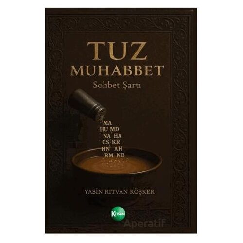 Tuz Muhabbet - Yasin Rıtvan Köşker - Kitsan Yayınları