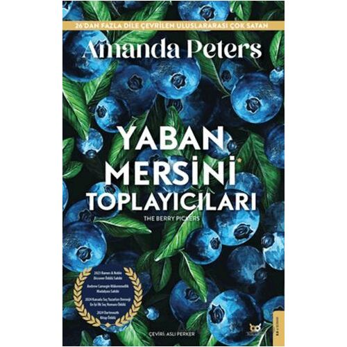 Yaban Mersini Toplayıcıları - Amanda Peters - Beyaz Baykuş Yayınları