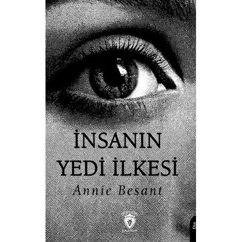 İnsanın Yedi İlkesi - Annie Besant - Dorlion Yayınları