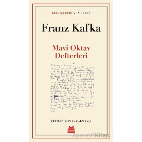 Mavi Oktav Defterleri - Franz Kafka - Kırmızı Kedi Yayınevi
