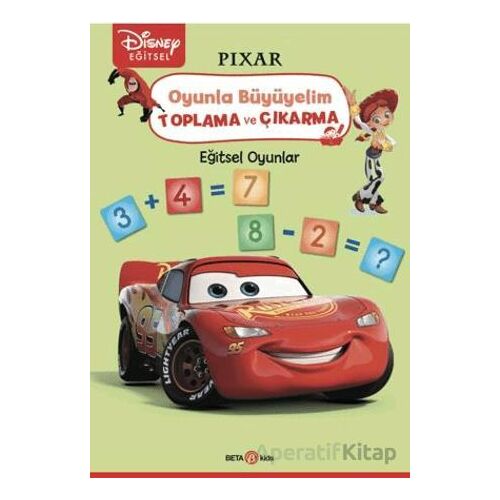 Disney Eğitsel Oyunla Büyüyelim Toplama Ve Çıkarma - Pixar - Kollektif - Beta Kids