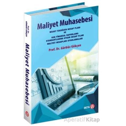 Maliyet Muhasebesi - Gürbüz Gökçen - Beta Yayınevi