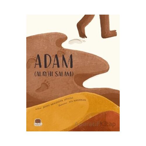 Adam (Aleyhi Salam) (İngilizce Âdem Aleyhisselam) - Jenny Molendyk Divleli - Karavan Çocuk Yayınları