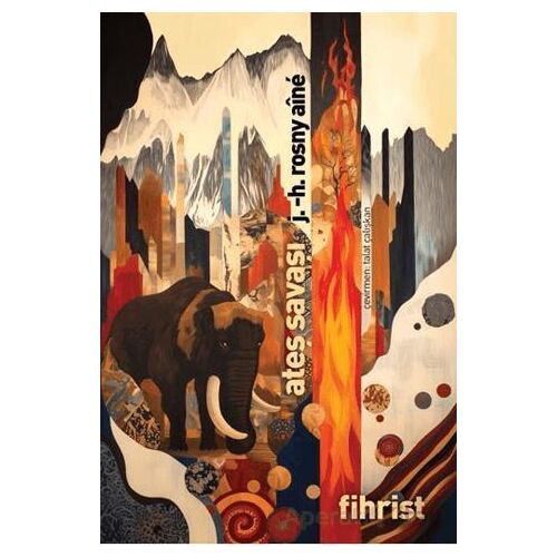 Ateş Savaşı - J. -H. Rosny Aine - Fihrist Kitap