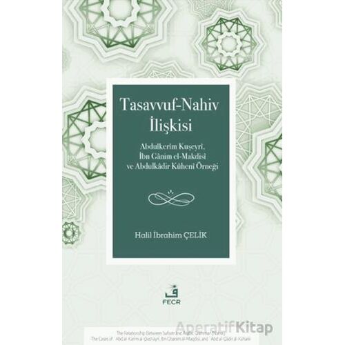 Tasavvuf-Nahiv İlişkisi - Halil İbrahim Çelik - Fecr Yayınları