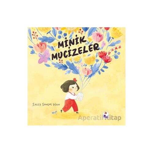 Minik Mucizeler - Sally Soweol Han - İndigo Çocuk