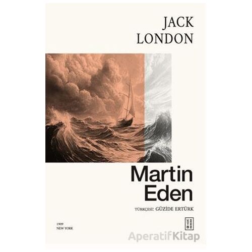 Martin Eden - Jack London - Ketebe Yayınları