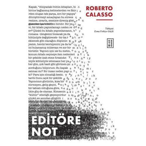Editöre Not - Roberto Calasso - Ketebe Yayınları