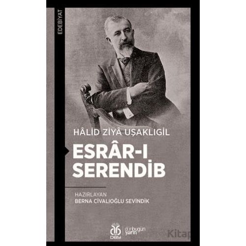 Esrâr-ı Serendib - Halid Ziya Uşaklıgil - DBY Yayınları