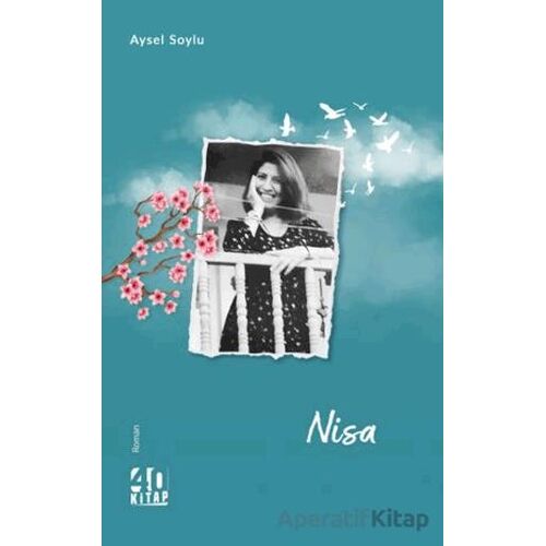 Nisa - Aysel Soylu - 40 Kitap