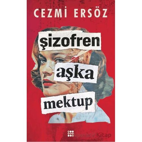 Şizofren Aşka Mektup - Cezmi Ersöz - Dokuz Yayınları
