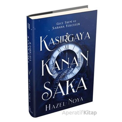Kasırgaya Kanan Saka 2 - Hazel Noya - Ephesus Yayınları