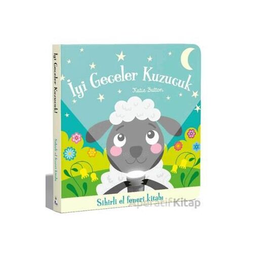 İyi Geceler Kuzucuk – Sihirli El Feneri Kitabı - Katie Button - İndigo Çocuk