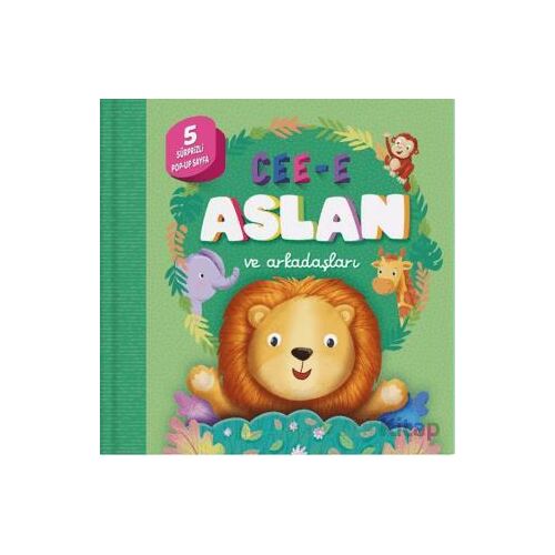 Cee-e Aslan ve Arkadaşları (Pop-up) - Kolektif - İndigo Çocuk