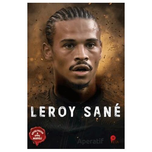 Leroy Sane - Can Eren - Peta Kitap