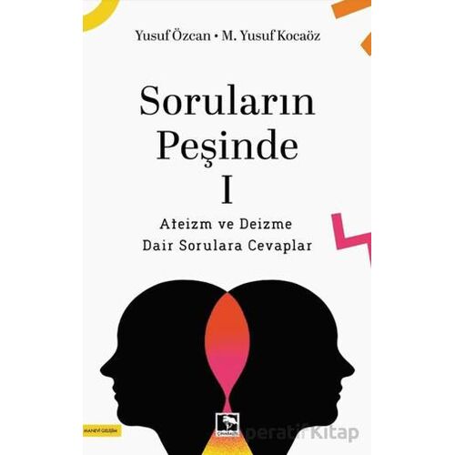 Soruların Peşinde - 1 - Yusuf Özcan - Çınaraltı Yayınları