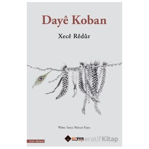 Daye Koban - Xece Redur - Aryen Yayınları
