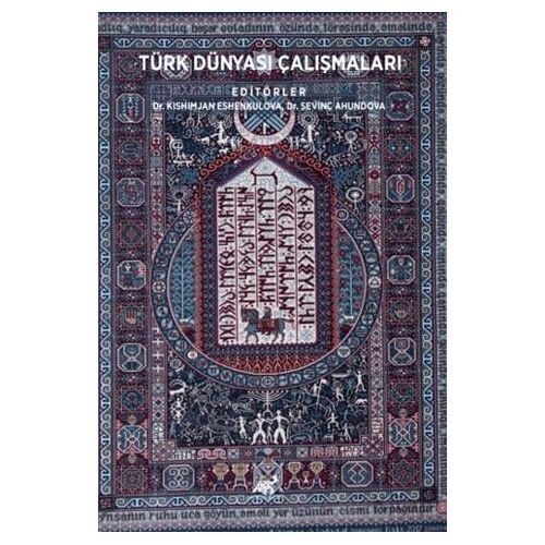 Türk Dünyası Çalışmaları - Kolektif - Paradigma Akademi Yayınları