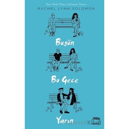Bugün Bu gece Yarın - Rachel Lynn Solomon - Yabancı Yayınları
