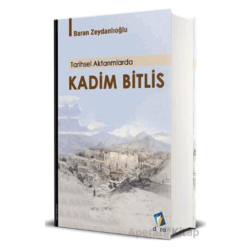 Kadim Bitlis - Baran Zeydanlıoğlu - Dara Yayınları
