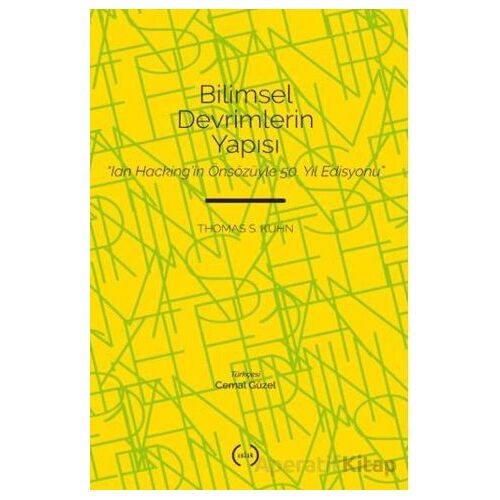 Bilimsel Devrimlerin Yapısı - Thomas S. Kuhn - Islık Yayınları