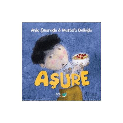 Aşure - Ayla Çınaroğlu - FOM Kitap