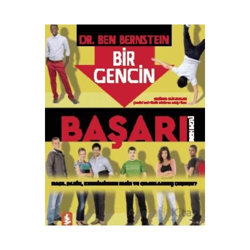Bir Gencin Başarı Rehberi - Ben Bernstein - Nobel Yaşam