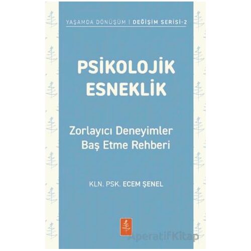 Psikolojik Esneklik - Ecem Şenel - Nobel Yaşam