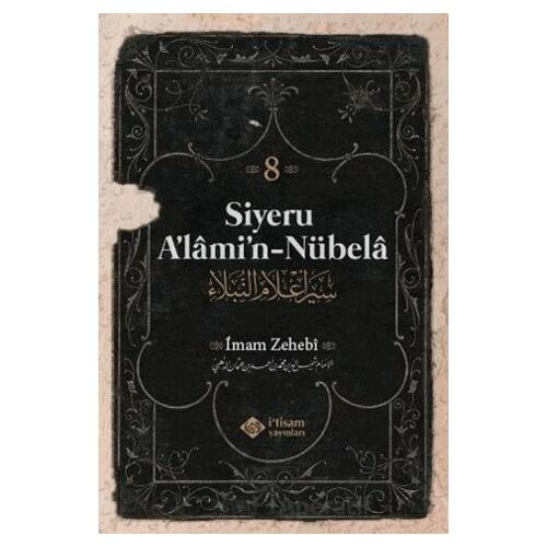 Siyeru Alamin Nübela Tercümesi (8. Cilt) - İmam Zehebi - İtisam Yayınları