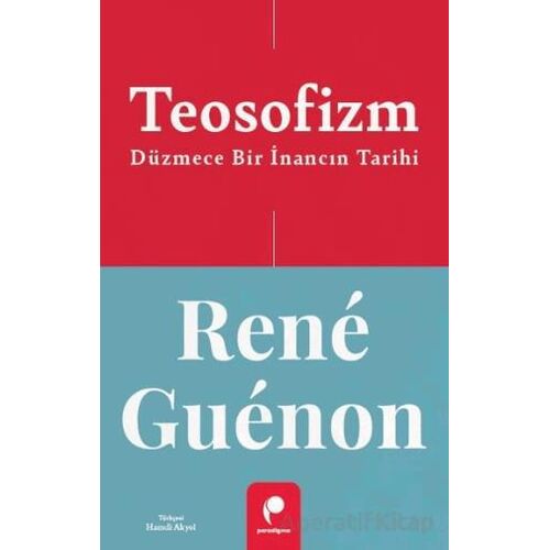 Teosofizm - Rene Guenon - Paradigma Yayıncılık