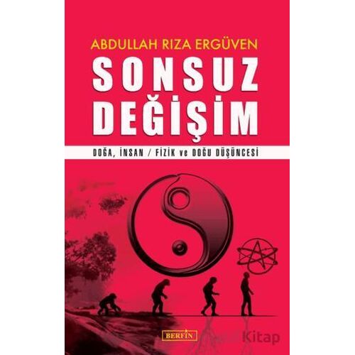Sonsuz Değişim - Abdullah Rıza Ergüven - Berfin Yayınları