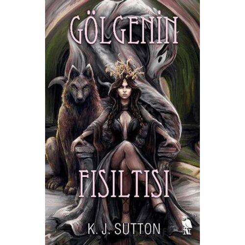 Gölgenin Fısıltısı - K. J. Sutton - Nemesis Kitap